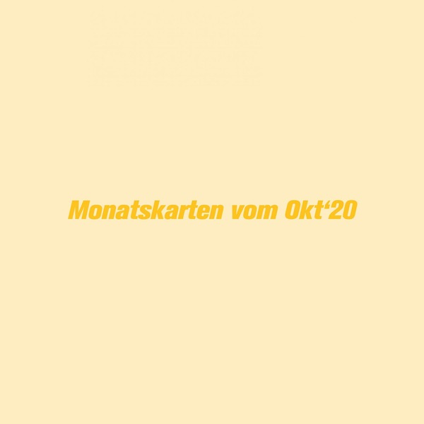 Monatskarten Okt20