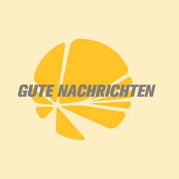 gute Nachrichten